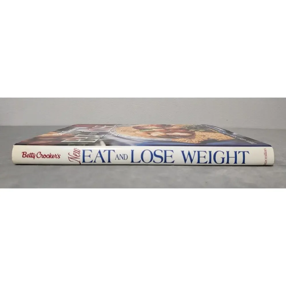 Vintage Betty Crocker's New Eat and Lose Weight Cookbook Hardcover (1996)